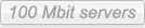100 mbit servers